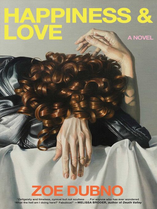 Title details for Happiness and Love by Zoe Dubno - Available